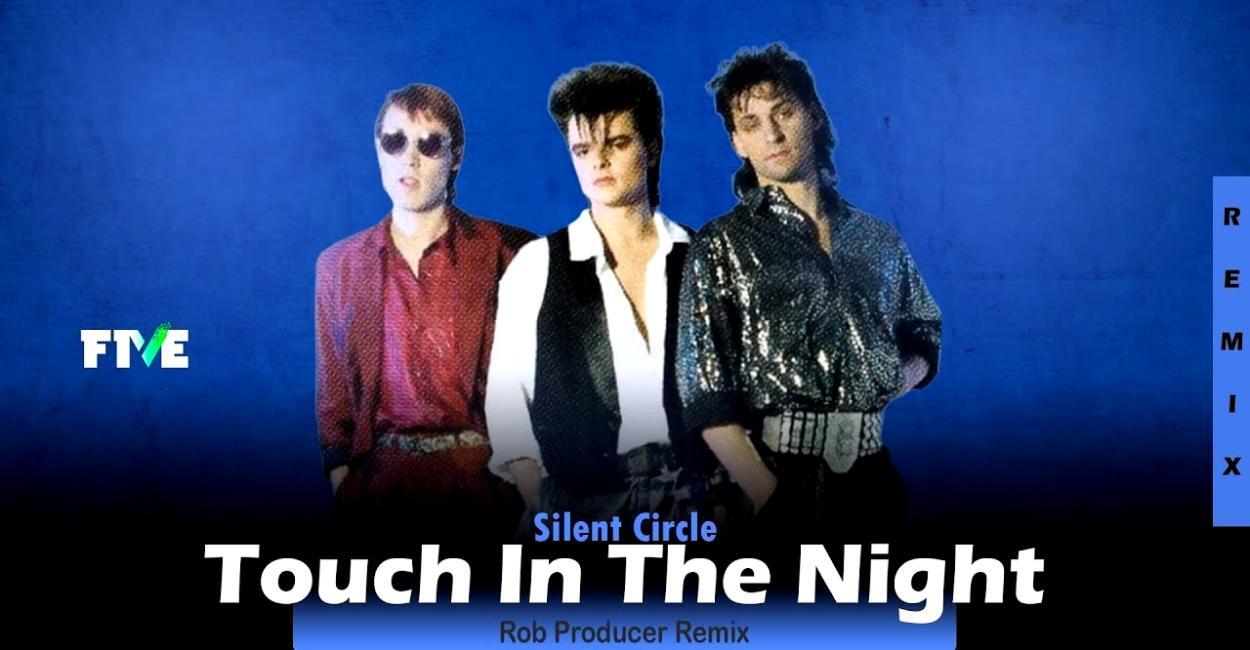 скачать клип Silent Circle - Touch In The Night - Remix